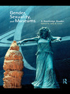 Gender, Sexuality and Museums (eBook): A Routledge Reader